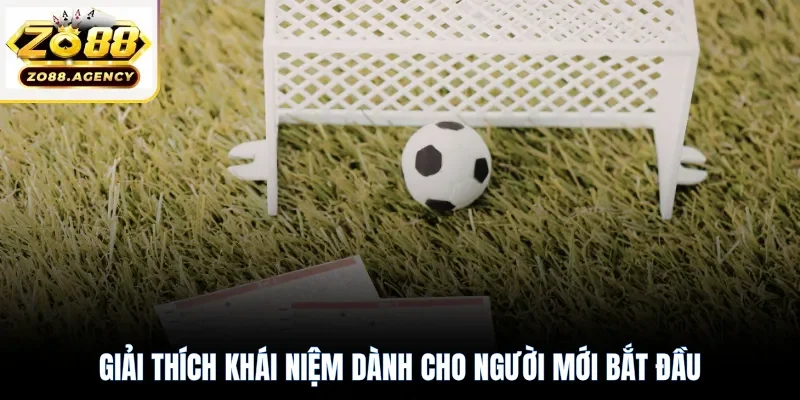 Giải thích khái niệm dành cho người mới bắt đầu