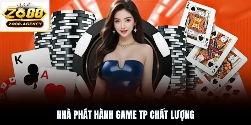 Nhà phát hành game TP chất lượng