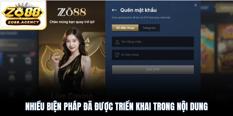 Nhiều biện pháp đã được triển khai trong nội dung