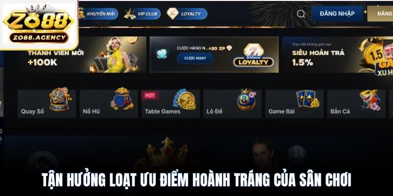 Tận hưởng loạt ưu điểm hoành tráng của sân chơi